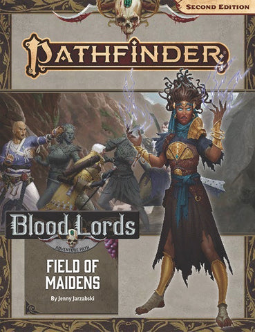 Pathfinder 2E 183 Blood Lords 3: Field of Maidens