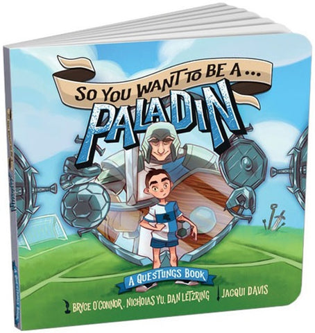 Rpg Questling So You Want To Be A Paladin