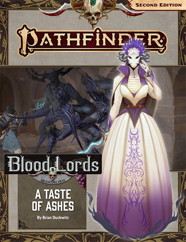 Pathfinder 2E 185 Blood Lords 5: A Taste of Ashes