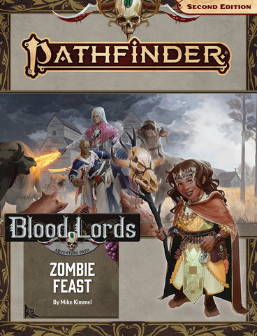 Pathfinder 2E 181 Blood Lords 1: Zombie Feast