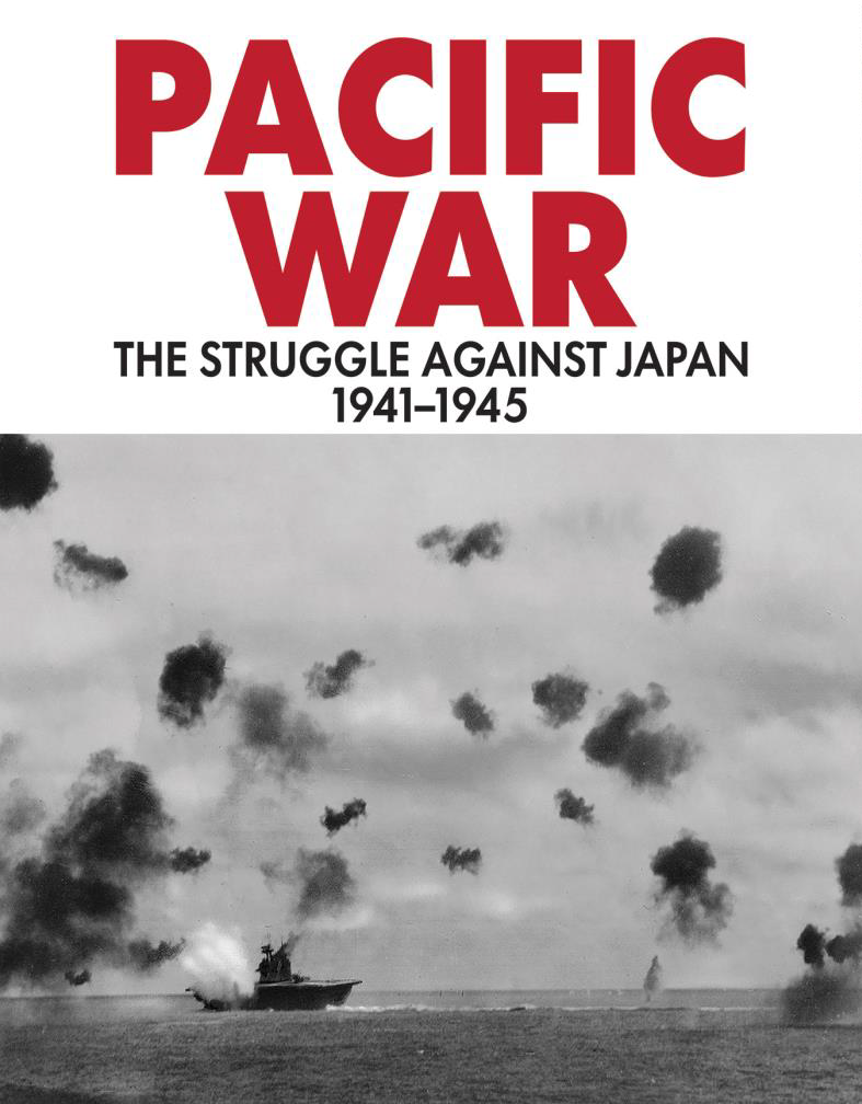 BG The Pacific War: The Struggle against Japan 1941-1945