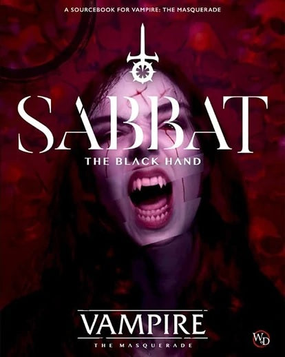 RPG Vampire: The Masquerade Sabbat the Black Hand