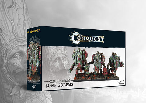 Conquest Old Dominion Bone Golems