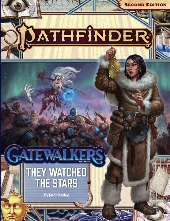Pathfinder 2E 188 Gatewalkers 2: They Watched The Stars