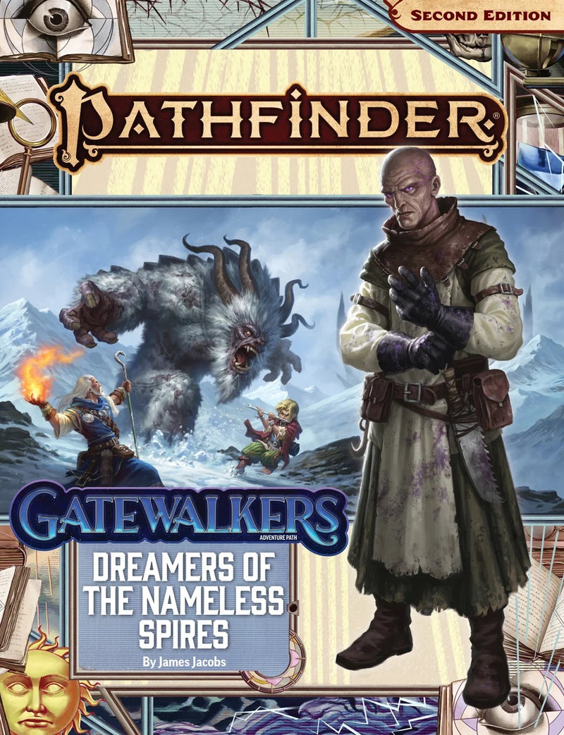 Pathfinder 2E 189 Gatewalkers 3: Dreamers of the Nameless Spires
